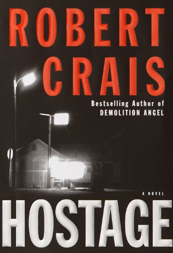 Hostage: A Novel by Robert Crais