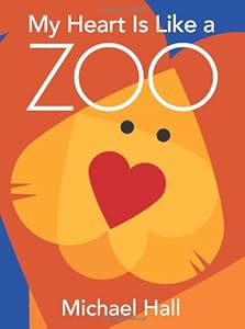 My Heart Is Like a Zoo