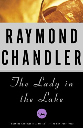The Lady in the Lake by Raymond Chandler