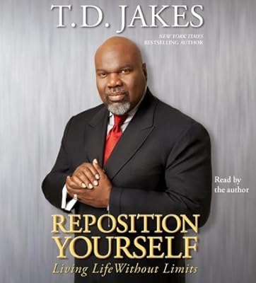 Reposition Yourself: Living Life Without Limits (5 CD Set)