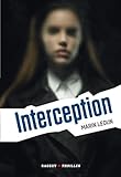 Interception par Marin Ledun