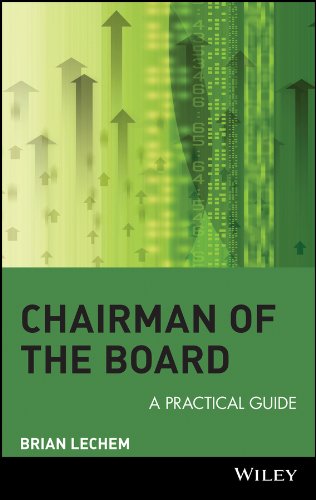 Chairman of the Board: A Practical Guide by Brian Lechem