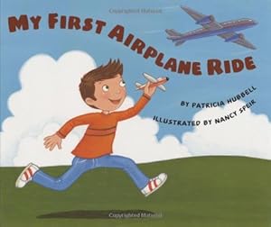 My First Airplane Ride by Patricia Hubbell