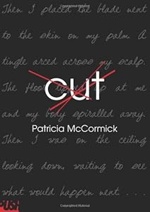 Cut by Patricia McCormick