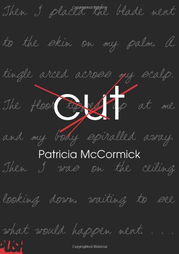 Cut by Patricia McCormick