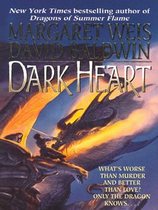 Dark Heart: Book I of Dragon's Disciple by Margaret Weis