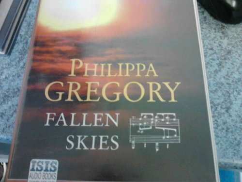 Fallen Skies by Philippa Gregory