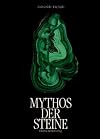 Mythos der Steine.