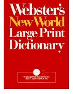 Webster's New World Large Print Dictionary by Merriam-Webster inc.