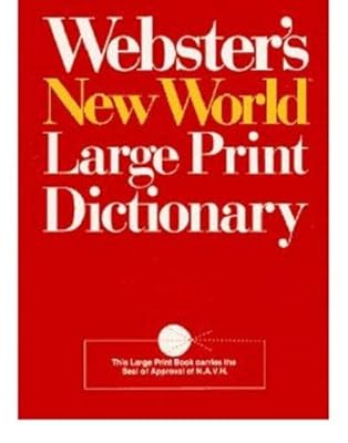 Webster's New World Large Print Dictionary