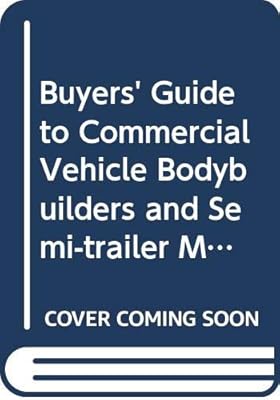 Buyers' Guide to Commercial Vehicle Bodybuilders and Semi-trailer Manufacturers 1970