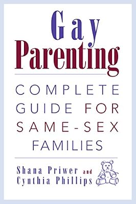 Gay Parenting: Complete Guide for Same-Sex Families