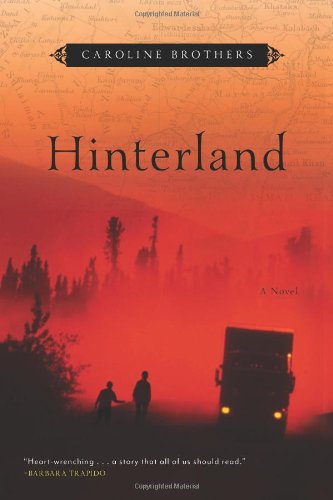 Hinterland: A Novel by Caroline Brothers