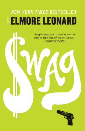 Swag: A Novel by Elmore Leonard