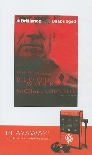 Blood Work: Library Edition by Michael Connelly