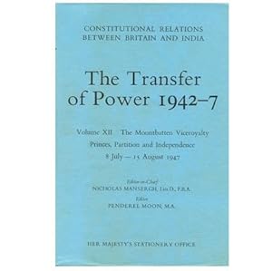 Reassertion of Authority, Gandhi's Fast, and the Succession to the Viceroyalty: September 21, 1942-June 12, 1943 (Constitutional Relations Between Britain and India) by Nicholas Mansergh