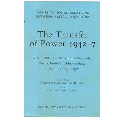 Reassertion of Authority, Gandhi's Fast, and the Succession to the Viceroyalty: September 21, 1942-June 12, 1943 (Constitutional Relations Between Britain and India)