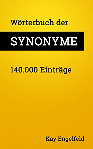 Bücher Kostenlos Online Lesen: Wörterbuch der Synonyme: 140.000 Einträge