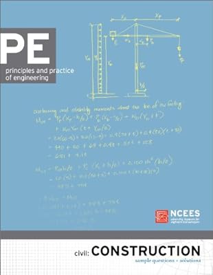 PE Civil Engineering: Construction Practice Exam