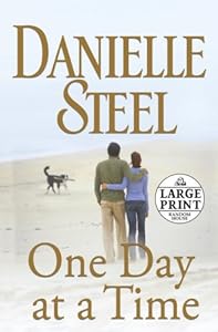 One Day At a Time (Random House Large Print) by Danielle Steel