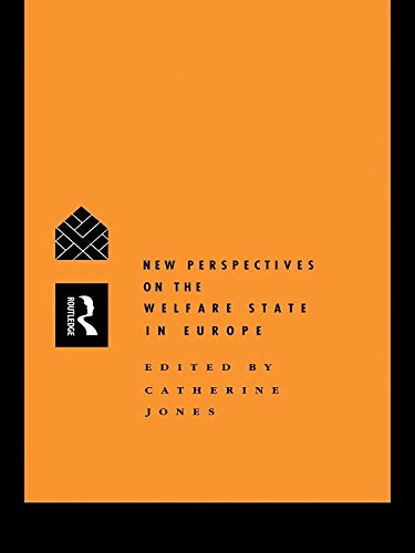 New Perspectives on the Welfare State in Europe by Catherine Jones