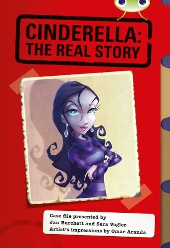 Bug Club Red (KS2) A/5C Cinderella: The Real Story 6-pack by unknown author