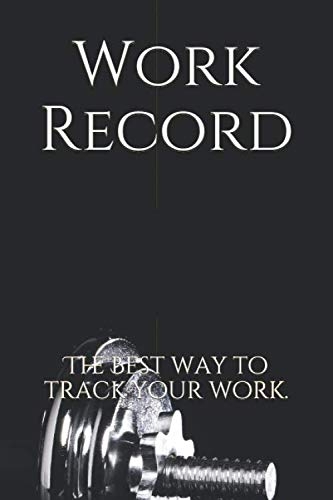 Work Record: The best way to track your work. by Ilya Kralinsky
