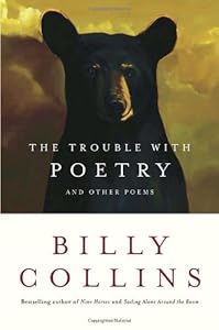 The Trouble with Poetry: And Other Poems