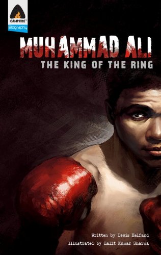 Muhammad Ali: The King of the Ring (Campfire Graphic Novels) by Lewis Helfand