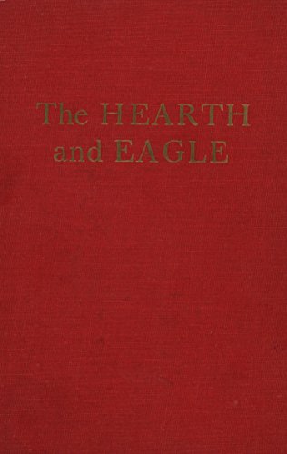 The Hearth and Eagle by Anya Seton