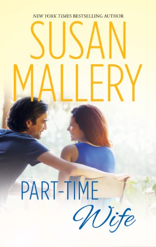 Part-Time Wife by Susan Mallery