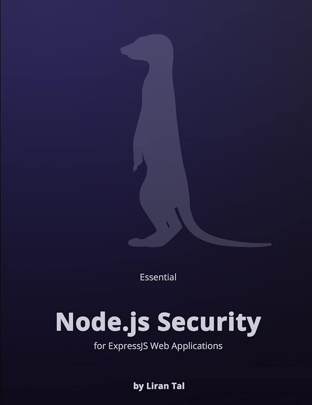 Essential Node.js Security by Liran Tal