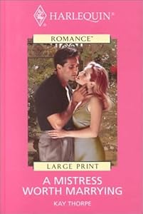 A Mistress Worth Marrying