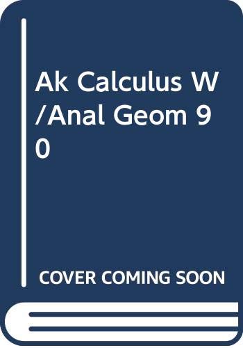 Answer Key to Accompany the Calculus with Analytic Geometry, 6th Edition by Gloria Langer