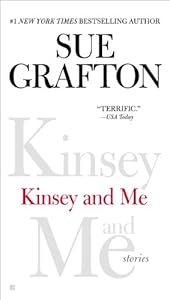 Kinsey and Me: Stories
