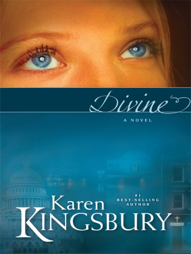 Divine by Karen Kingsbury
