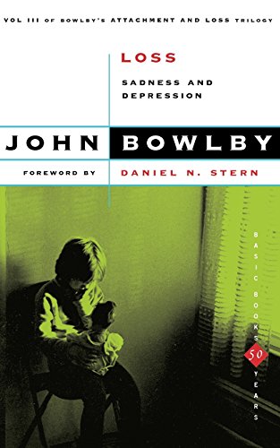 Loss: Sadness And Depression,Volume 3 by John Bowlby