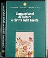 CINQUANT’ANNI DI CULTURA E CIVILTA’ DELLA TAVOLA