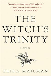 The Witch's Trinity: A Novel
