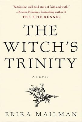 The Witch's Trinity: A Novel