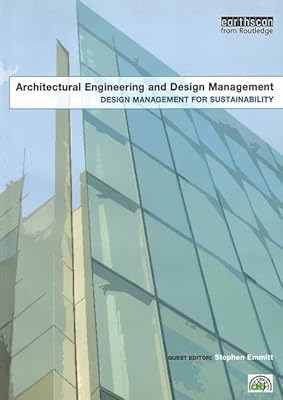 Design Management for Sustainability (Architectural Engineering and Design Management)
