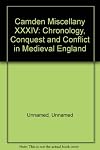 Chronology, conquest and conflict in medieval England