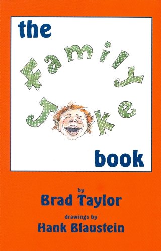 The Family Joke Book by Brad Taylor