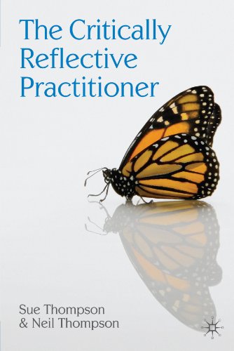 The Critically Reflective Practitioner by Neil Thompson
