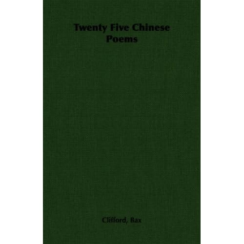 Twenty Five Chinese Poems