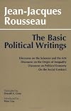 The Basic Political Writings 1st edition by Jean-Jacques Rousseau (1987) Paperback