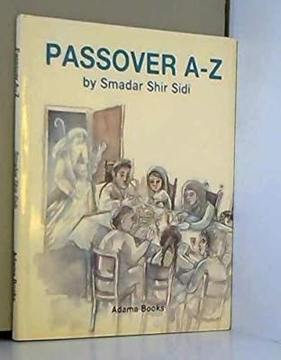 Passover A-Z