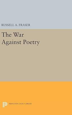 The War Against Poetry (Princeton Legacy Library)