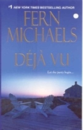 Deja Vu by Fern Michaels