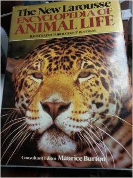 New Larousse Encyclopedia Of Animal Life by Maurice Burton